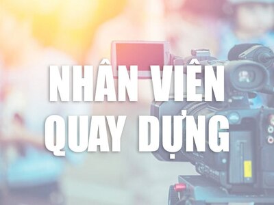 Tuyển dụng vị trí Chuyên viên Media - Quay dựng video